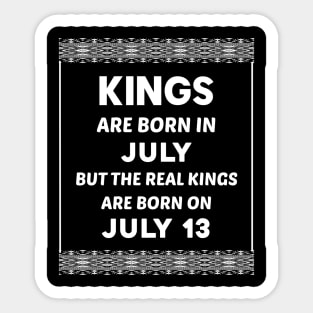 Birthday King White July 13 13th Sticker